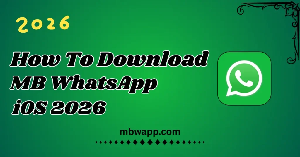 How to Download MB WhatsApp