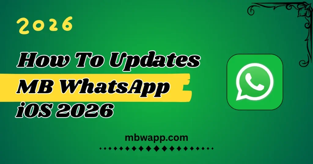 How to Update MB WhatsApp