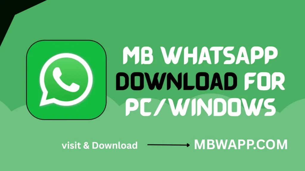 MB WhatsApp Download For PCWindows (2)