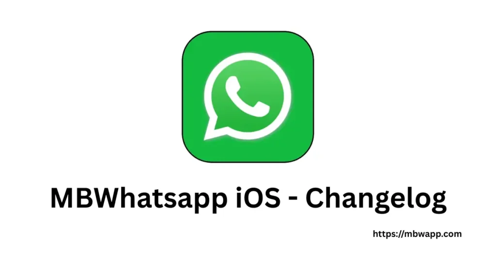 MBWhatsapp iOS - Changelog